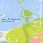 坂田学 / Music For Nyancos Hello! Brilliant future [CD]