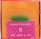 HANATARASH / 5 [CD]