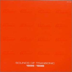 (オムニバス) SOUNDS OF TRANSONIC 1996-1999 [CD]