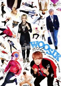 WOOSIK 1172days〜Thanks For MIRACLE〜 [DVD]