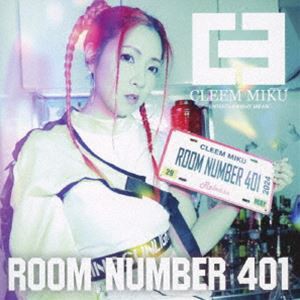 CLEEM MIKU / ROOM NUMBER 401 [CD]