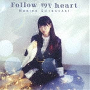 芝崎典子 / Follow my heart（初回限定盤／CD＋DVD） [CD]