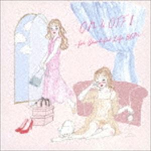 Super Natural / ON＆OFF I -for Beautiful Life BGM- [CD]