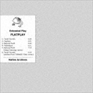 FLATPLAY / First Extended Play [CD]