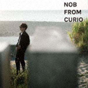 NOB FROM CURIO / NOB FROM CURIO [CD]