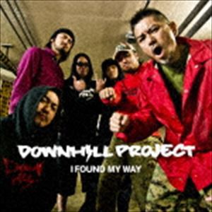 DOWNHILL PROJECT / I Found My Way [CD]