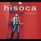 hisoca / Make You Free [CD]