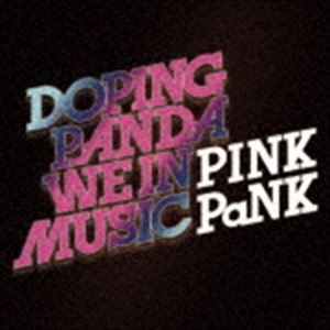 DOPING PANDA / WE IN MUSIC ／ PINK PaNK（特別価格盤） [CD]