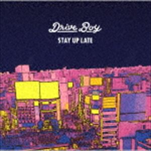 Drive Boy / Stay Up Late [CD]