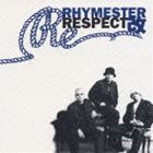 RHYMESTER / リスペクト改 [CD]