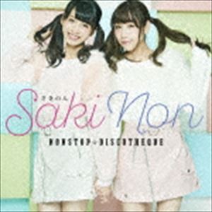 Saki Non / NONSTOP☆DISCOTHEQUE（TypeA） [CD]