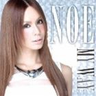 NOE / MY WAY [CD]