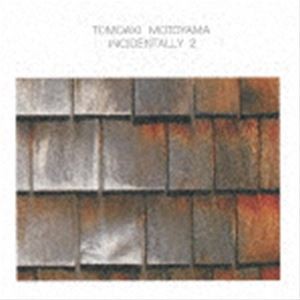 Tomoaki Motoyama（p） / INCIDENTALLY 2 [CD]