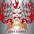 SEX MACHINEGUNS / LOVE GAMES [CD]