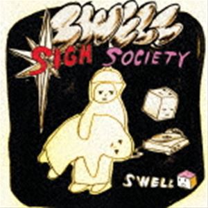 Sigh Society / Swell EP [CD]