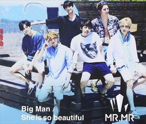 MR.MR / Big Man／She is so beautiful [CD]