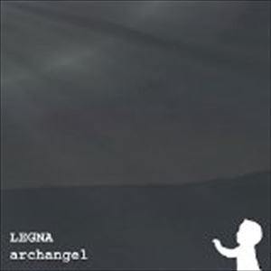 LEGNA / archangel [CD]