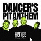 HenLee / DANCER’S PIT ANTHEM [CD]