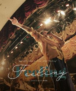 the chef cooks me／Tour 2022”Feeling”at DANCE HALL 新世紀 [Blu-ray]