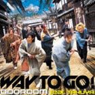 ODOROOM feat.TAKUYA / WAY TO GO!（Type-A） [CD]