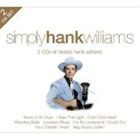 ハンク・ウィリアムス / SIMPLY HANK WILLIAMS [CD]