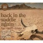 BACK IN THE SADDLE AGAIN [CD]