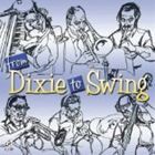 ディック・ウェルストゥッド / FROM DIXIE TO SWING [CD]
