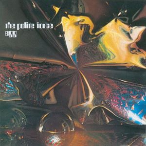 エッグ / THE POLITE FORCE [CD]