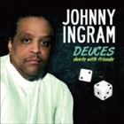 Johnny Ingram / DEUCES DUETS WITH FRIENDS [CD]