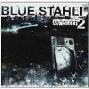 Blue Stahli / ANTISLEEP VOL. 02 [CD]