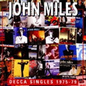 ジョン・マイルス / デッカ・シングルス 1975-79 [CD]