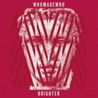 WhoMadeWho / ブライター [CD]