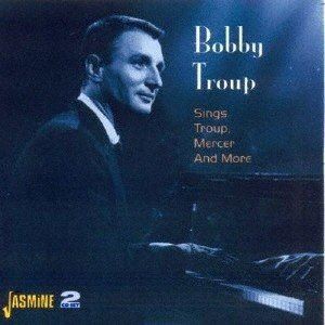 ボビー・トゥループ / ルート66 ベスト・コレクション1953-1955 [CD]