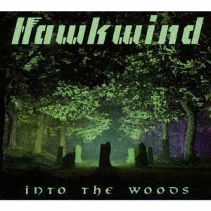 HAWKWIND / INTO THE WOODS [CD]