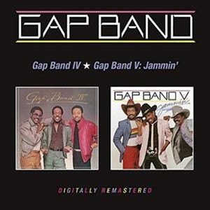 GAP BAND / GAP BAND IV／GAP BAND V： JAMMIN’ [CD]