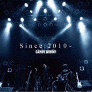 CANDY GO!GO! / Since 2010〜（TYPE A） [CD]