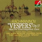 ロシア国立モスクワ合唱団 / ラフマニノフ： 晩祷 作品37-無伴奏合唱によるミサ- [CD]