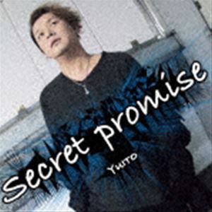 YUITO / Secret promise [CD]