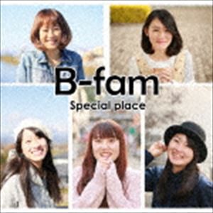 B-fam / Special place [CD]