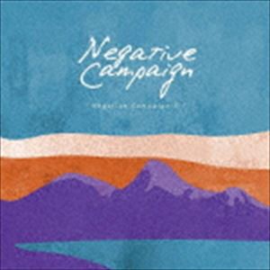 Negative Campaign / Negative Campaign II [CD]