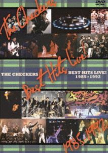 チェッカーズ／THE CHECKERS 35th Anniversary チェッカーズ・ベストヒッツ・ライブ! 1985-1992 [DVD]