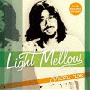 伊勢正三 / Light Mellow 伊勢正三 [CD]