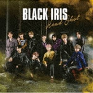 BLACK IRIS / Head Shot（Type.A） [CD]