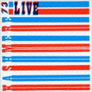 カシミア・ステージ・バンド / カシミア ”73” ライブ・イン・コンサート [CD]