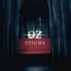 -OZ- / STIGMA（Atype） [CD]