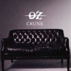 -OZ- / CRUNK（通常盤） [CD]