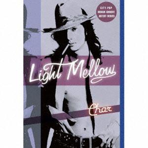 Char / Light Mellow Char [カセットテープ]