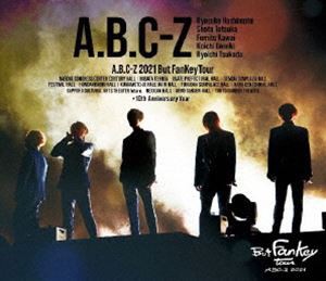 A.B.C-Z 2021 But FanKey Tour（通常版） [Blu-ray]