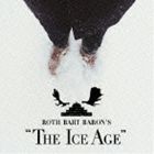 ROTH BART BARON / ロットバルトバロンの氷河期 [CD]