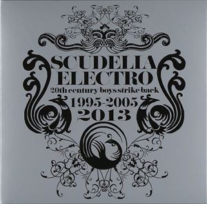 SCUDELIA ELECTRO / 20th century boys strike back [CD]